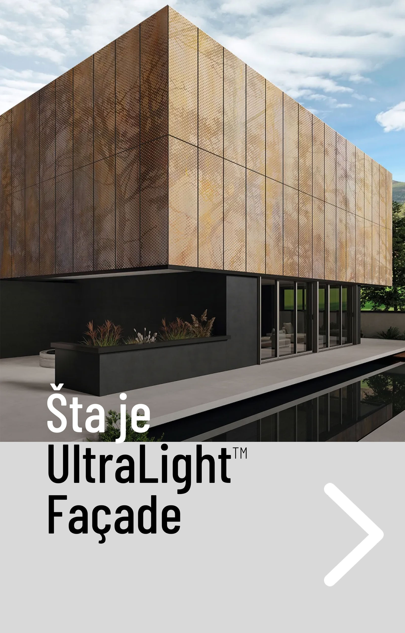 UltraLIGHT™ Fasade